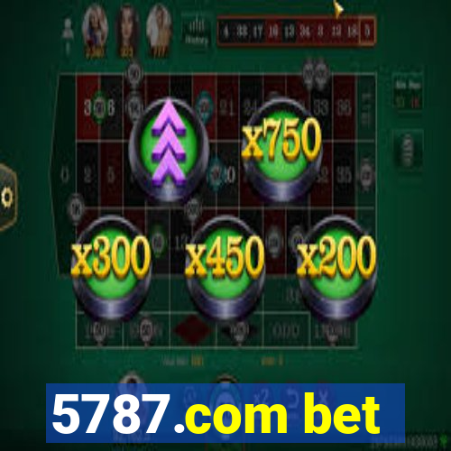 5787.com bet